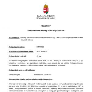 KÖZLEMÉNY környezetvédelmi hatósági eljárás megindulásáról
